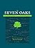 Seven Oaks Reader by Myrna Kostash (2016-04-01)