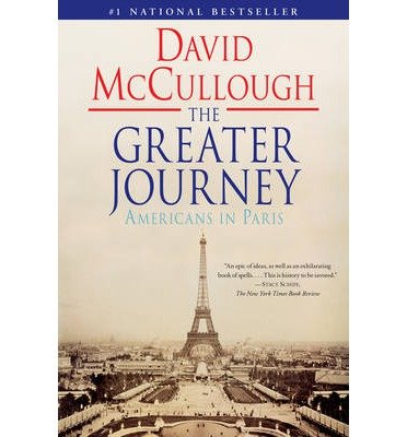 The Greater Journey: Americans in Paris