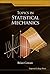 Topics in Statistical Mechanics (Imperial College Press Advanced Physics Texts)