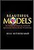 Beautiful Models: 70 Years of Exactly Solved Quantum Many-Body Problems by Bill Sutherland