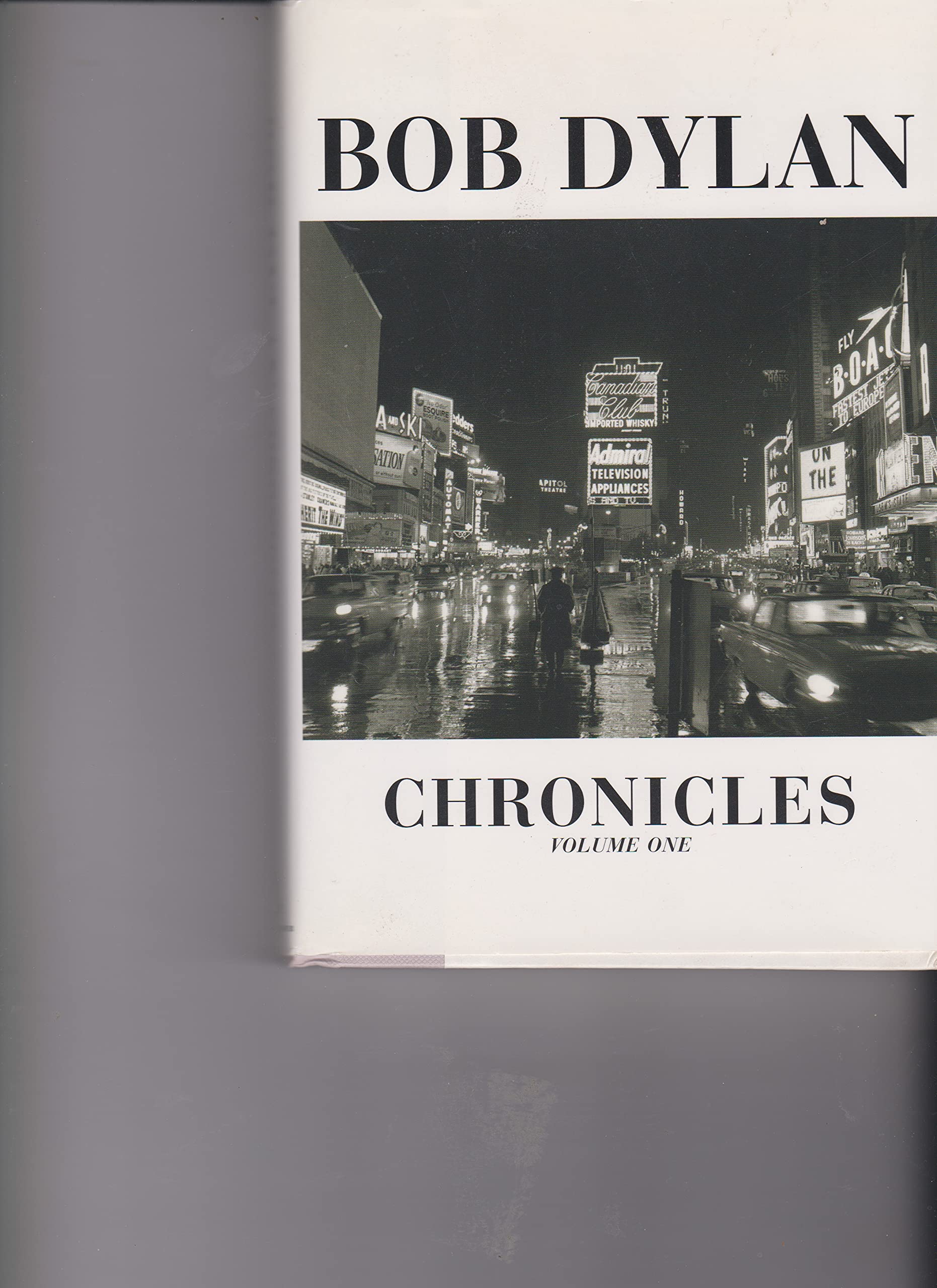 By Bob Dylan - Chronicles: Volume One
