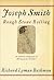 Joseph Smith: Rough Stone Rolling