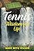 TENNIS – WISDOM FOR LIFE: D...