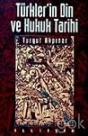 Türkler' in Din ve Hukuk Tarihi Üzerine Makaleler Türkler' in Din ve Hukuk Tarihi Üzerine Makaleler
