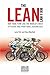 The Lean Law Firm: Run Your Firm Like The World's Most Efficient and Profitable Businesses