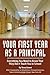 Your First Year As Principa...