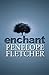 Enchant (Rae Wilder #3)