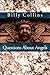 Questions about Angels (Pitt Poetry Series) by Billy Collins (1999-03-31)