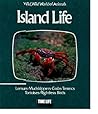 Island life: Based on the television series, Wild, wild world of animals
