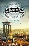 MacTavish & Scott - Das doppelte Spiel: Die Lady Detectives von Edinburgh (Schottische Morde 12) (German Edition)