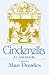 Cinderella: A Casebook (Garland Folklore Casebooks) ( Paperback ) by Basile, Giambattista; Perrault, Charles; Grimm, Jacob and Wi pulished by The University of Wisconsin Press