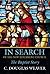 In Search of the New Testament Church: The Baptist Story (Baptists: History, Literature, Theology, Hymns) by C Douglas Weaver (2008-03-01)