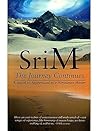 Sri M - The Journ...