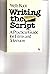 Writing the Script by Wells Root (1-Jun-1987) Paperback