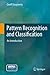 Pattern Recognition and Classification: An Introduction by Geoff Dougherty (2012-10-29)