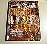 'VERSAILLES , STROLLING THROUGH THE ROYAL STATE' by Gérald van der Kemp