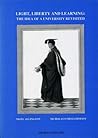 Light, liberty, and learning: The idea of a university revisited (EU)