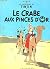 Les Aventures De Tintin Le Crabe Aux Pinces D'Or by Hergé