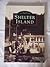 Rare SHELTER ISLAND NEW YORK by GREEN [Hardcover] C.W. STEWART by C.W. Stewart