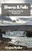Shores & Falls: Traveling I...