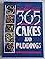365 Cakes & Puddings