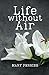 Life Without Air