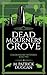 Dead Mourner's Grove: Golde...