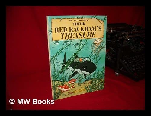 Red Rackham's Treasure / Herge; [Translated by Leslie Lonsdale-Cooper and Michael Turner]