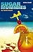 Sugar Mummies (Oberon Modern Plays) by Tanika Gupta (7-Aug-2006) Paperback