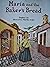 Maria & The Baker`S Bread -...
