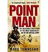 Point Man by Mark...