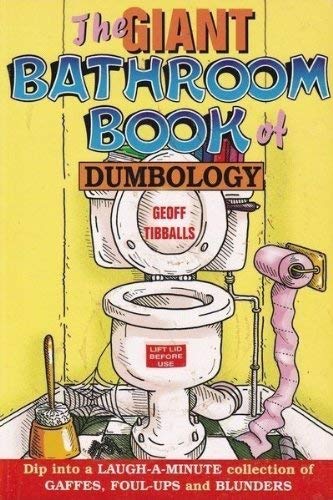 The Giant Bathroom Book of Dumbology (Paperback)