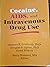 Cocaine, AIDS, and Intravenous Drug Use