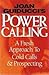 Joan Guiducci's Power Calling: A Fresh Approach to Cold Calls & Prospecting