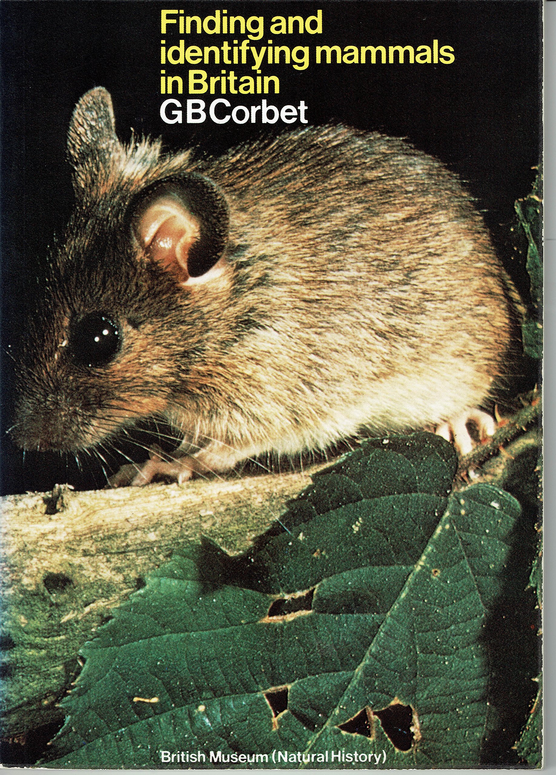 Finding and identifying mammals in Britain (Publication - Trustees of the British Museum)