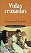 Vidas cruzadas