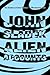 [(Alien Accounts)] [By (author) John Sladek] published on (July, 2005)