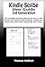 Kindle Scribe User Guide 1st Generation by Thomas Mallack