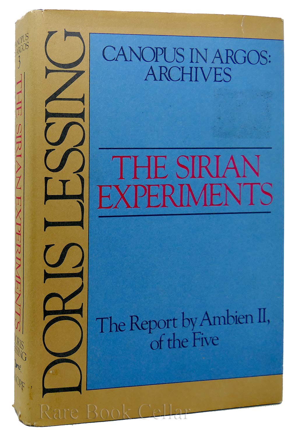 The Sirian Experiments