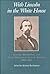 With Lincoln in the White House:: Letters. Memoranda, and other Writings of John G. Nicolay, 1860-1865 (2000-11-30)