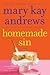 Homemade Sin by Kathy Hogan Trocheck