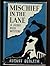 Rare MISCHIEF IN THE LANE by Derleth, AugustCharles Scribner's Sons 1st edit/1st print 1944 [Hardcover] Derleth, August [Hardcover] Derleth, August