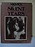 Movies of the Silent Years