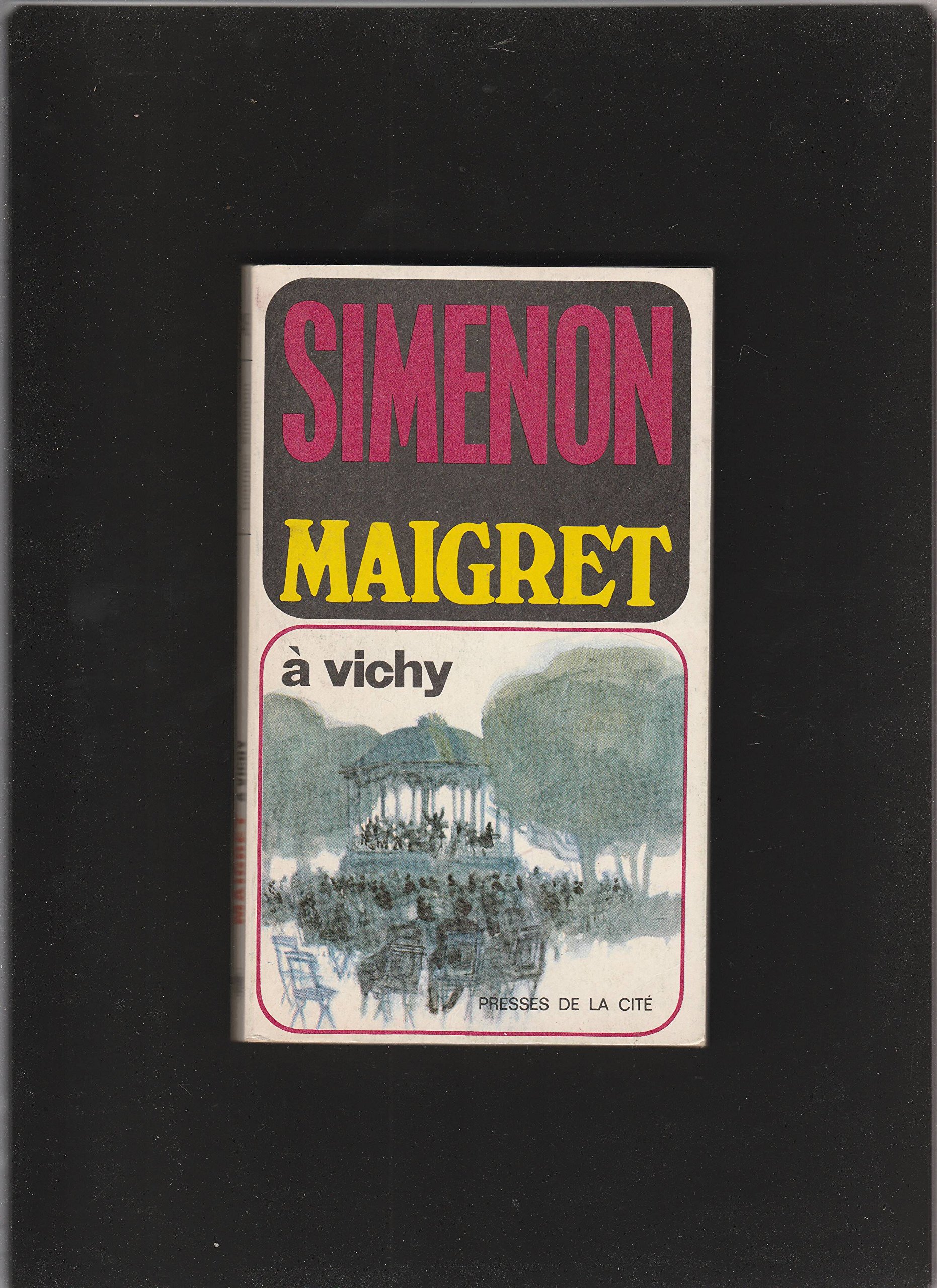 Maigret à Vichy