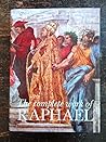 The Complete Work of Raphael