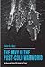 The Navy in the Post-Cold War World: The Uses and Value of Strategic Sea Power by Colin S. Gray (1994-07-12)