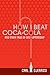How I Beat Coca-Cola and Other Tales of One-Upmanship by Djerassi Carl (2013-09-12) Paperback