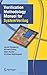 Verification Methodology Manual for SystemVerilog 2006 edition by Bergeron, Janick, Cerny, Eduard, Hunter, Alan, Nightingale, (2005) Hardcover