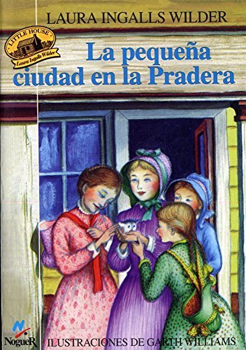 La Pequena Ciudad En La Pradera