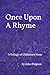Once Upon A Rhyme: A Trilogy of Children's Verse